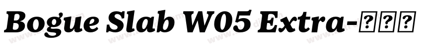 Bogue Slab W05 Extra字体转换